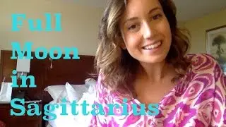 Full Moon in Sagittarius May 21 // LightMAYker'16 - 21