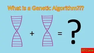 What is a Genetic Algorithm?!?!
