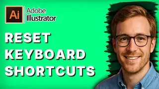 How to Reset Keyboard Shortcuts in Adobe Illustrator [2026 Full Guide]
