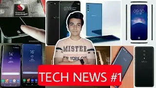 upcoming smart phones in 2018 samsung s9, s9+ , vivo x 20 UD , vivo x play 7 , Asus zenfone 5 max .