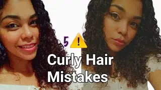 5 Common Curly Hair Mistakes You Need To Know!