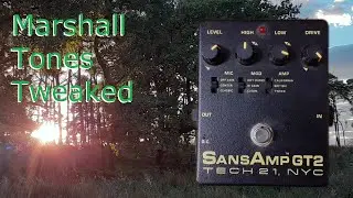 SansAmp GT2 Demo - Marshall/British sounds TWEAKED