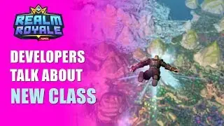 DEVELOPER TALKS ABOUT NEW CLASS AND COSMETICS [Realm Royale Battle Royale - Streamer Highlights #4]