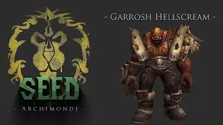 Seed VS Garrosh 10 HM Moonkin Pov