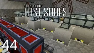 Forever Stranded Lost Souls - MORE POWER [E44] (Modded Minecraft)