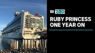 It's been one year since the Ruby Princess docked in Sydney | 7.30