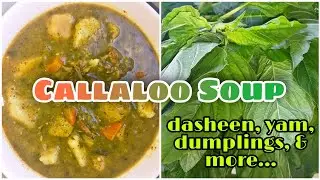 How to cook Callaloo Soup | Cook with me | Caribbean style | 2022