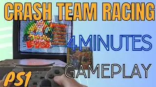 Crash Team Racing PS1: 4-Minutes クラッシュ・バンディクー レーシン #crashteamracing #crashbandicoot #ps1games #ps1