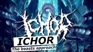 ICHOR - The beasts approach // NEW SONG 2014 | www.pitcam.tv