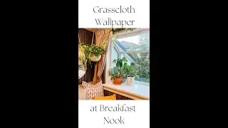 Breakfast Nook Grasscloth Wallpaper