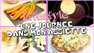 [LIFESTYLE] Une JOURNÉE dans mon assiette #1