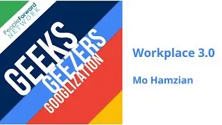 Geeks, Geezers & Googlization Show - Is Workplace 3.0 In A Coffee Shop?