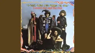 The Fish Cheer / I-Feel-Like-I&rsquo;m-Fixin&rsquo;-To Die Rag