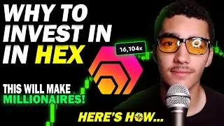 Why I'm investing in Hex... (2024 Bull Run)