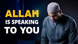 O Sinner, Allah Is SPEAKING To YOU