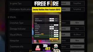 Enemy Outline New Feature Added in Free Fire OB45 Update 😈 (FreeFire New Update OB 45)