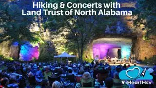 Hiking & Concerts with Land Trust of North Alabama