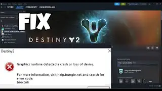 How to Fix BROCCOLI Graphics Crash in Destiny 2 | GPU Device Lost Solution