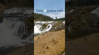 Ooty Pyakra falls #nature