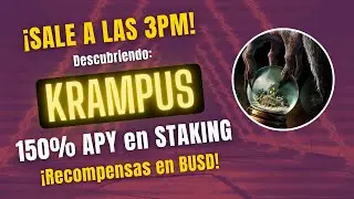 KRAMPUS 🤑🤑 150% APY en STAKING + Recompensas en BUSD + QUEMA  &iexcl;SALE a las 3PM UTC!