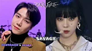 Pentagon x aespa 'Savage' mashup