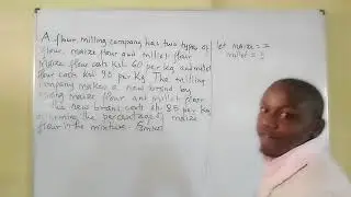 SirKatum: Mixtures, KCSE 2020/2021