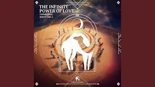 The Infinite Power of Love (Midnight)