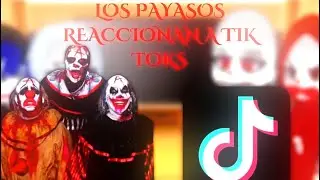 Los payasos de la deep web reaccionan a tik toks (Fede vigevani)