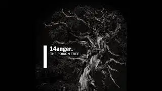 14anger - Train To Nowhere [dig064]