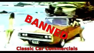 Banned Classic Car Commercials They Tried To Hide #classiccars