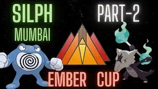 Mumbai EMBER Cup Part 2 || Pok&eacute;monGO || Silph Arena