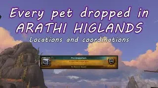 Every Pet in Arathi Highlands [Locations and Coordinations]