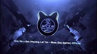 HOT TIKTOK REMIX TRUNG QUỐC CỰC CUỐN - TINH VỆ x B&Aacute;T PHƯƠNG LAI T&Agrave;I - Nhạc G&acirc;y Nghiện Official
