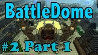 Minecraft | BattleDome #2 - Part 1/4 - 6 VS 40 - w/PocketIsland, NoahCraftFTW + MORE!