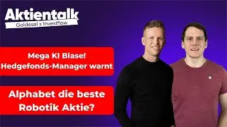 Mega KI-Blase? Alphabet beste Robotik-Aktie? Tesla irres Kursziel