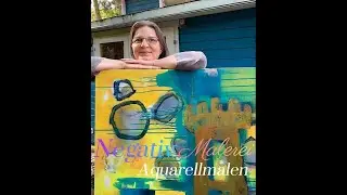 Aquarellmalerei &ndash; der negative Raum &ndash; Negativmalerei &ndash; ganz einfach