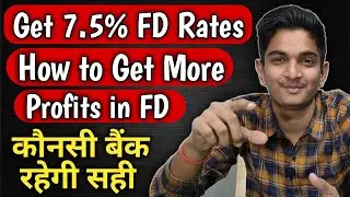 How To Select Best Fixed Deposit Return 2021 I Best Fd Return Bank I Fixed Deposit Intrest Dout