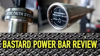 Zu scharf f&uuml;r zarte H&auml;nde: Strength Shop Bastard Power Bar Review - Schlechter Ruf gerechtfertigt?