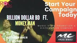 Bilion Dollar BD Ft Money Man - Power Music Video on Music Choice | Music Video Promotion