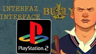 Bully SE Mod: Ps2 Interface for PC (Nostalgia)