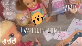 Baby Alive dolls make Valentine's Day Cards!! Face Paint Fairy doll Cassie ruins them??!! // Samish