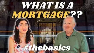 Ask Dad: How do Mortgages ACTUALLY work? Who Gets Paid When You Buy a House