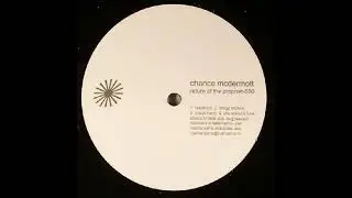 Chance McDermott - Chancellor's Funk (Return Of The Prophet-600 - Mechanisms Industries/2005)