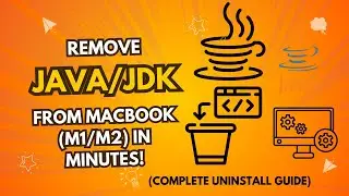 How to Completely Uninstall Java/JDK from MacBook Air/Pro (M1/M2) – Step-by-Step Guide