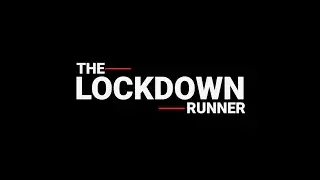 THE LOCKDOWN RUNNER: A Running Documentary by Joe Connors