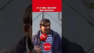 IS 10 MIN  DELIVERY BAN ENOUGH