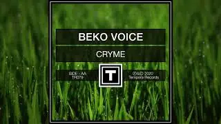 Beko Voice - Cryme