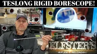 TESLONG RIGID RIFLE BORESCOPE! DOES IT FALL SHORT!? :(