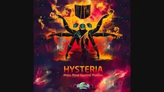 Hysteria - Mass Mind Control Manual