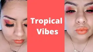Tropical Vibes featuring The Festival by Juvia&rsquo;s / FOXYLIA